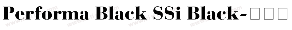 Performa Black SSi Black字体转换
